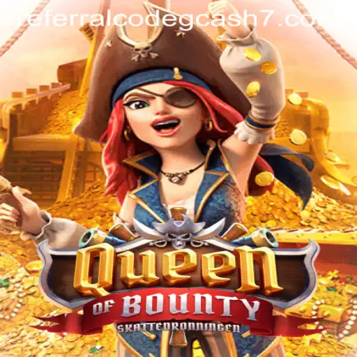 Exploring the Exciting World of QueenofBounty: A Comprehensive Guide to Gameplay and Referral Code Benefits with GCash