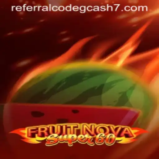 Exploring FruitNovaSuper60: A Thrilling Gaming Experience